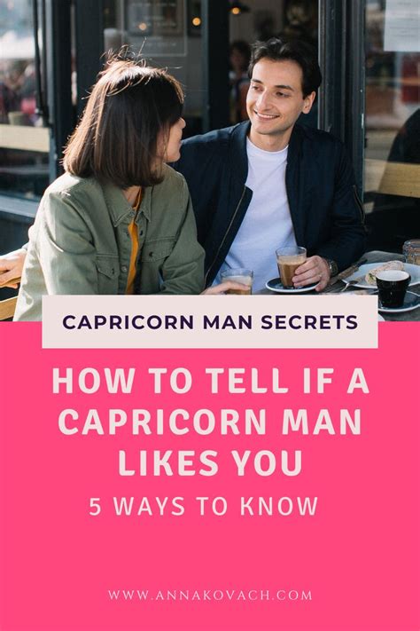 how to tell if a capricorn likes you|do capricorn men like compliments.